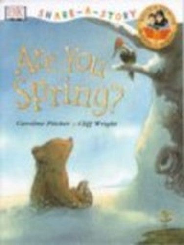 Share A Story:  Are You Spring?