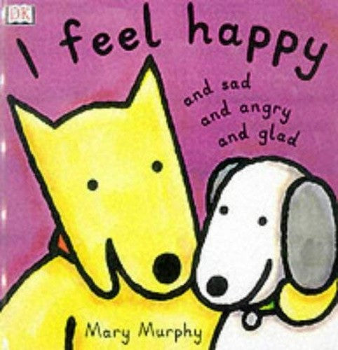 DK Toddler Story Book:  I Feel Happy
