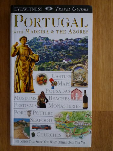 DK Eyewitness Travel Guide: Portugal