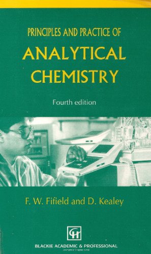 Principles and Practice of Analytical Chemistry