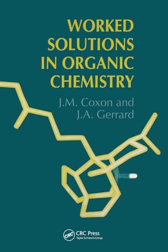 Worked Solutions in Organic Chemistry