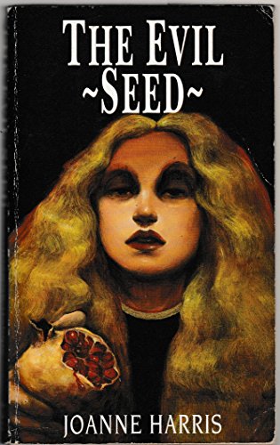 The Evil Seed