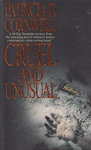 Cruel and Unusual