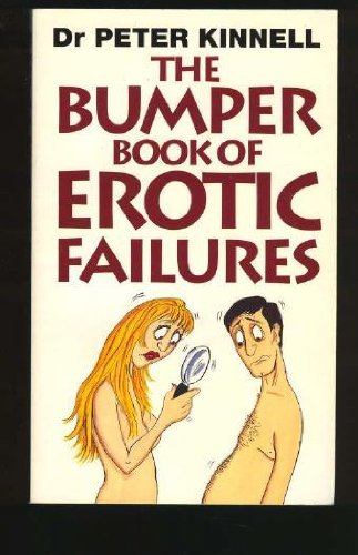 The Bumper Book of Erotic Failures