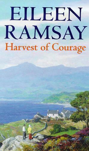 Harvest of Courage