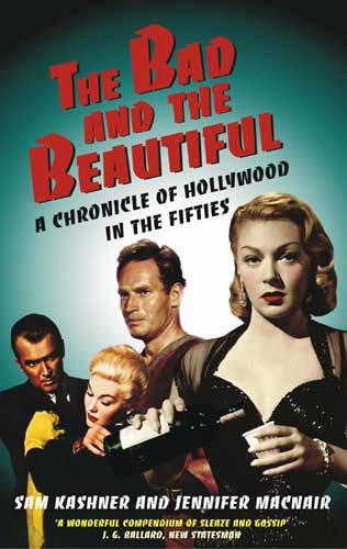 The Bad And The Beautiful