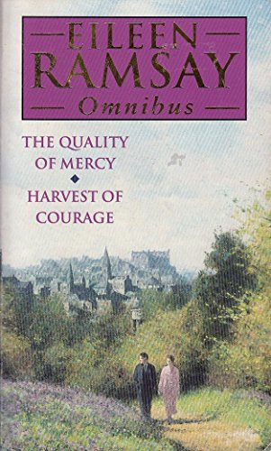 The Quality of Mercy/Harvest of Courage