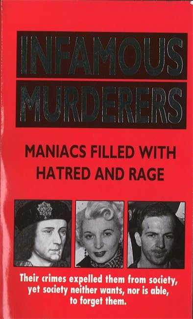 Infamous Murderers