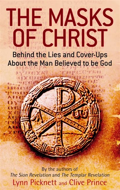 The Masks Of Christ