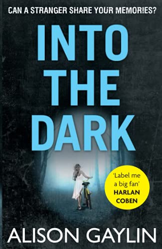 Into the Dark