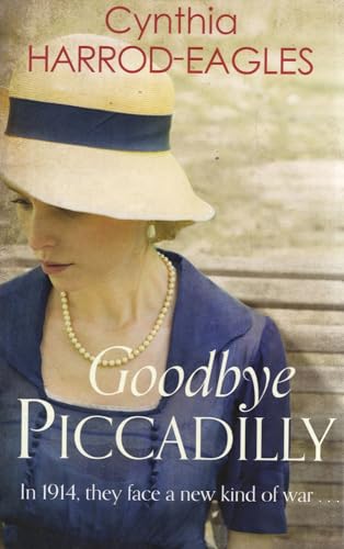 Goodbye Piccadilly