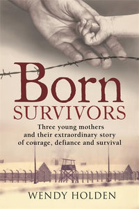 Born Survivors 