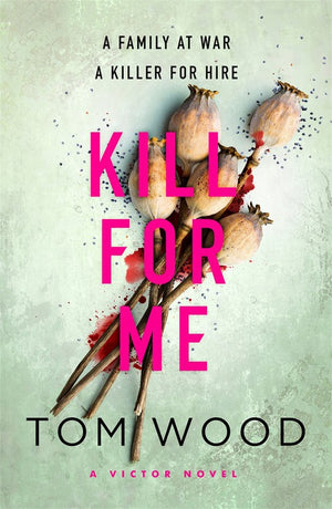 Kill For Me