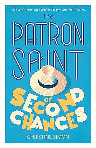 The Patron Saint of Second Chances