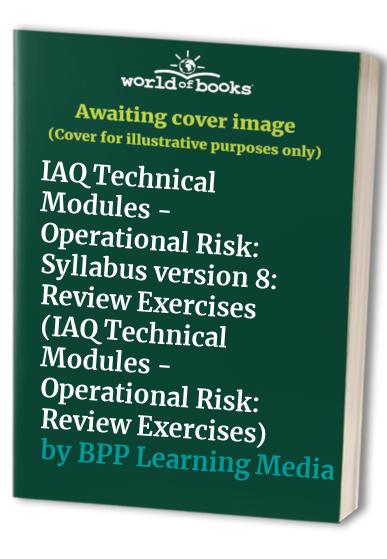 IAQ Technical Modules - Operational Risk