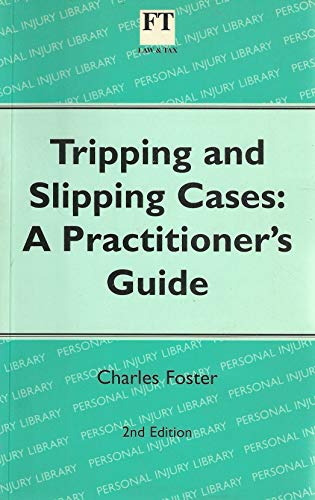 Tripping and Slipping Cases