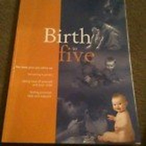 Birth to Five