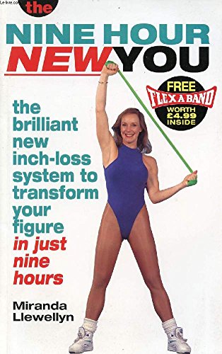 The Nine Hour New You
