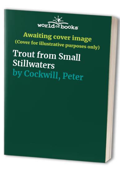 Trout from Small Stillwaters