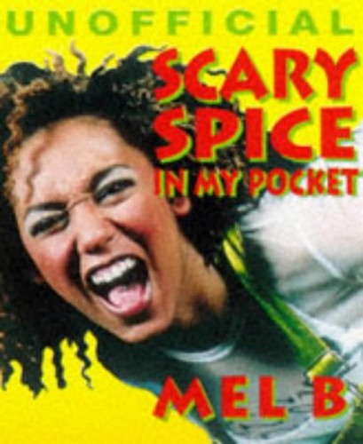 Scary Spice in My Pocket (Mel B)