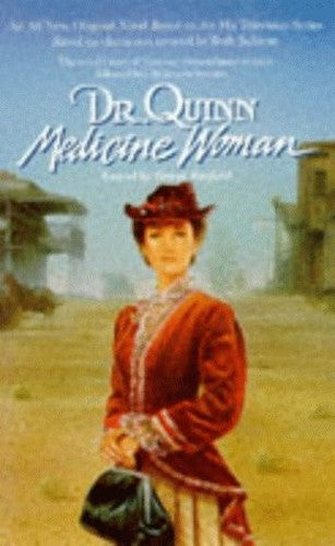 Dr. Quinn Medicine Woman