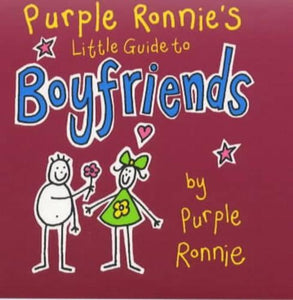 Purple Ronnie's Little Guide to Boyfriends 