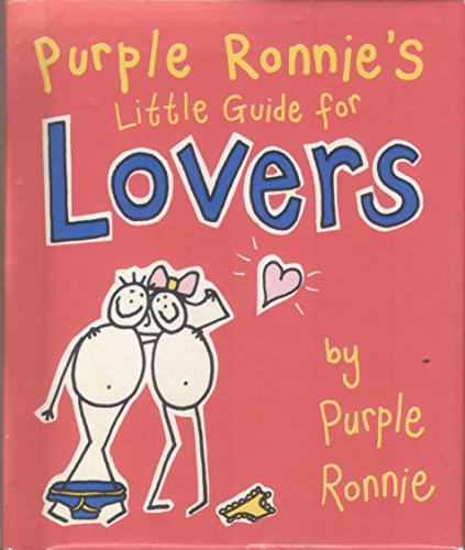Purple Ronnie's Little Guide to Lovers