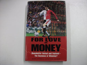 For Love or Money?