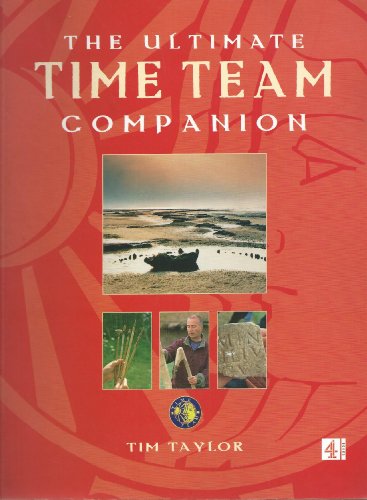 The Ultimate Time Team Companion
