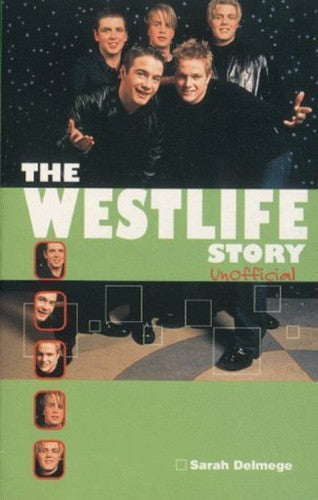 The WESTLIFE Story