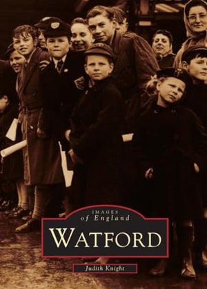 Watford: Images of England