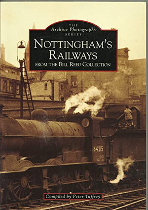 Nottingham's Railways
