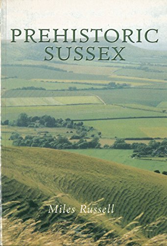 Prehistoric Sussex
