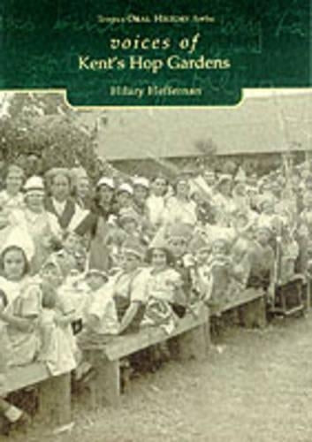 Voices of Kent's Hop Gardens