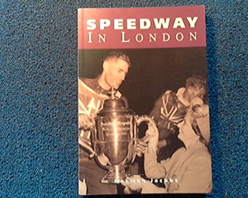 Speedway in London