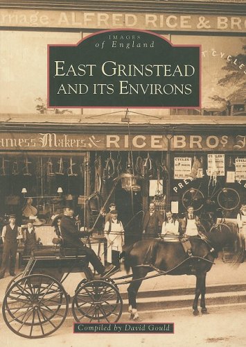 East Grinstead & It's Environs