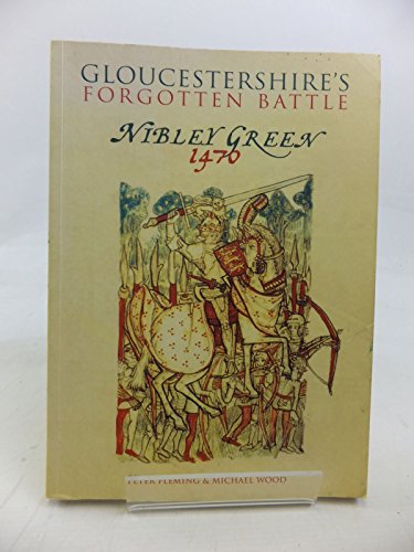 Gloucestershire's Forgotten Battle