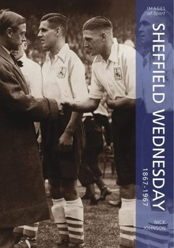 Sheffield Wednesday 1867 - 1967