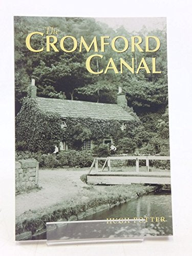 The Cromford Canal