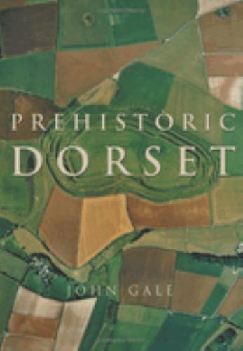 Prehistoric Dorset