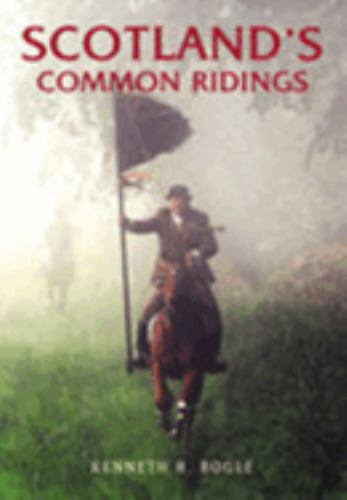 Scotland's Common Ridings