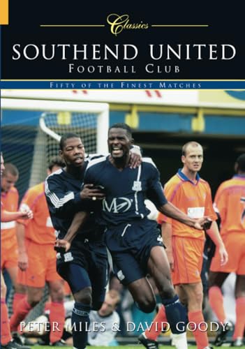 Southend United Football Club (Classic Matches)