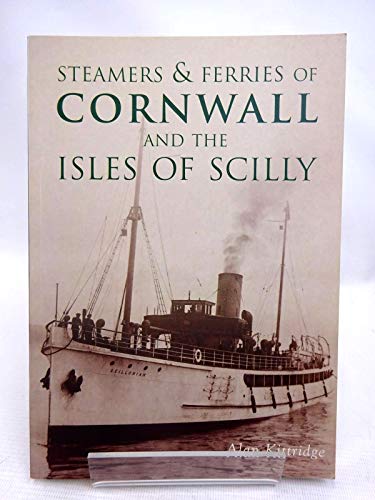 Steamers & Ferries of Cornwall and the Isles of Scilly
