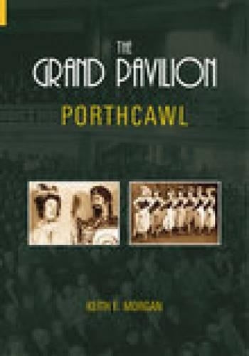The Grand Pavilion Porthcawl