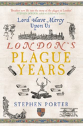 London's Plague Years