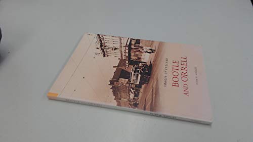 Bootle and Orrell: Images of England
