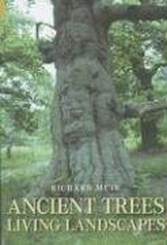 Ancient Trees, Living Landscapes