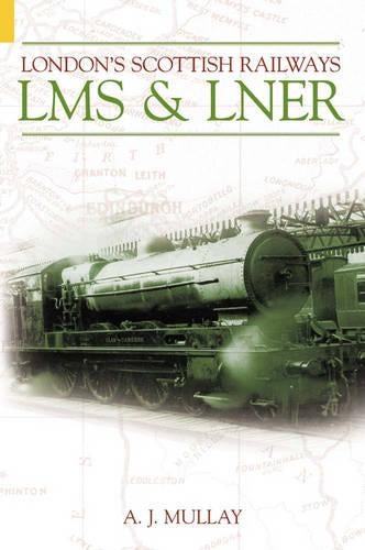 London's Scottish Railways