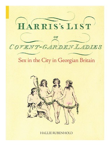 Harris's List of Covent Garden Ladies