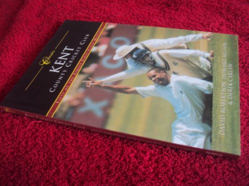 Kent County Cricket Club (Classic Matches)